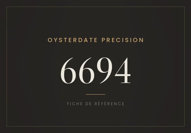 Rolex Oysterdate Precision 6694, fiche de référence