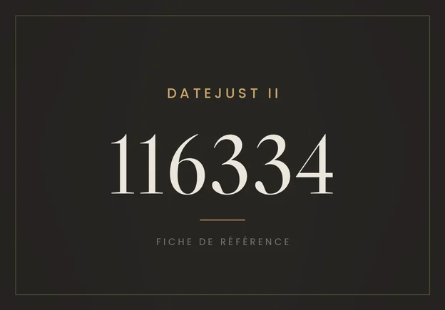 Rolex Datejust II 116334, fiche de référence