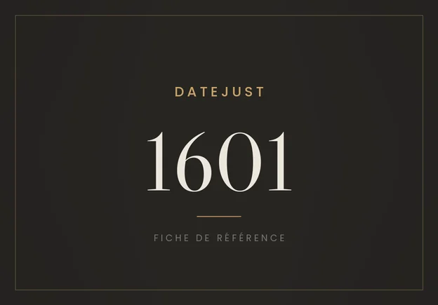 Rolex Datejust 1601, fiche de référence