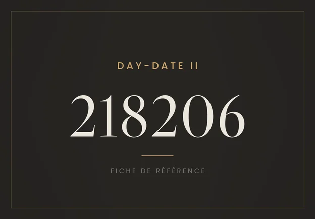Rolex Day-Date II 218206, fiche de référence