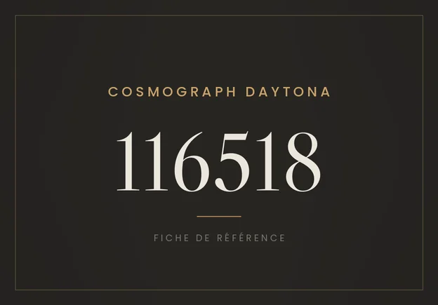 Rolex Cosmograph Daytona 116518, fiche de référence