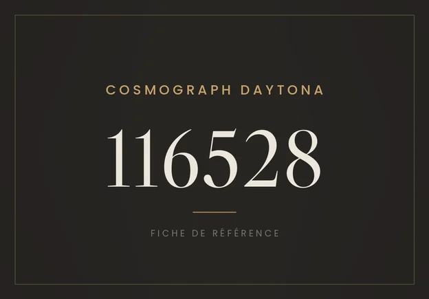 Rolex Cosmograph Daytona 116528, fiche de référence