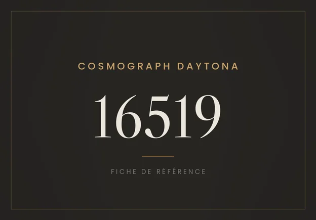 Rolex Cosmograph Daytona 16519, fiche de référence