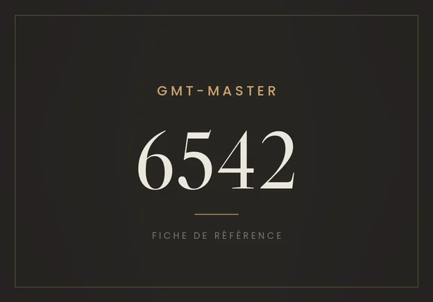 Rolex GMT-Master 6542, fiche de référence
