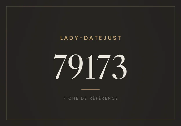 Rolex Lady-Datejust 79173, fiche de référence