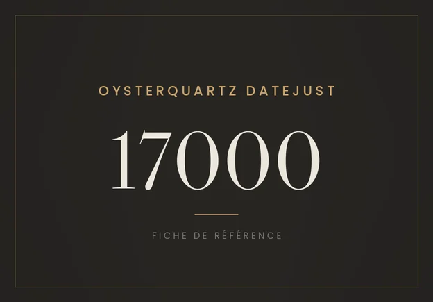 Rolex Oysterquartz Datejust 17000, fiche de référence