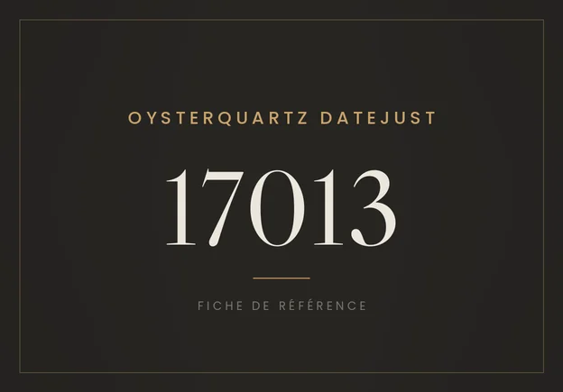 Rolex Oysterquartz Datejust 17013, fiche de référence