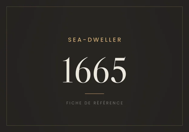 Rolex Sea-Dweller 1665, fiche de référence