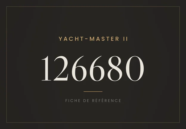 Rolex Yacht-Master II 126680, fiche de référence