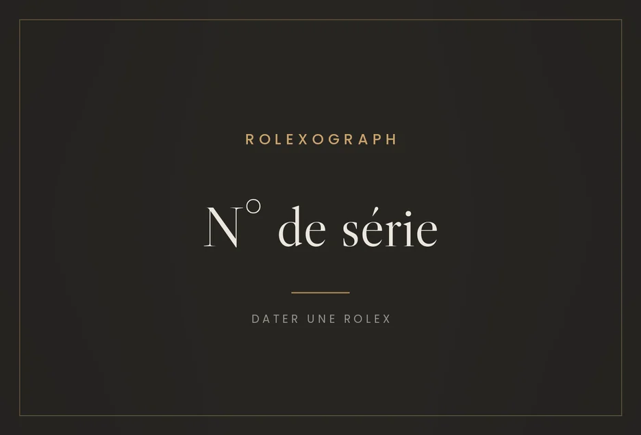 Dater une Rolex